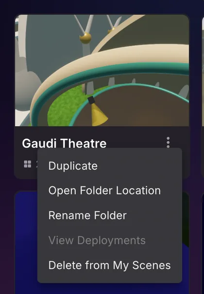 A scene card with its three-dot menu open, listing Duplicate, Open Folder Location, Rename Folder, View Deployments and Delete from My Scenes.